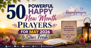 50 Powerful Happy New Month Prayers