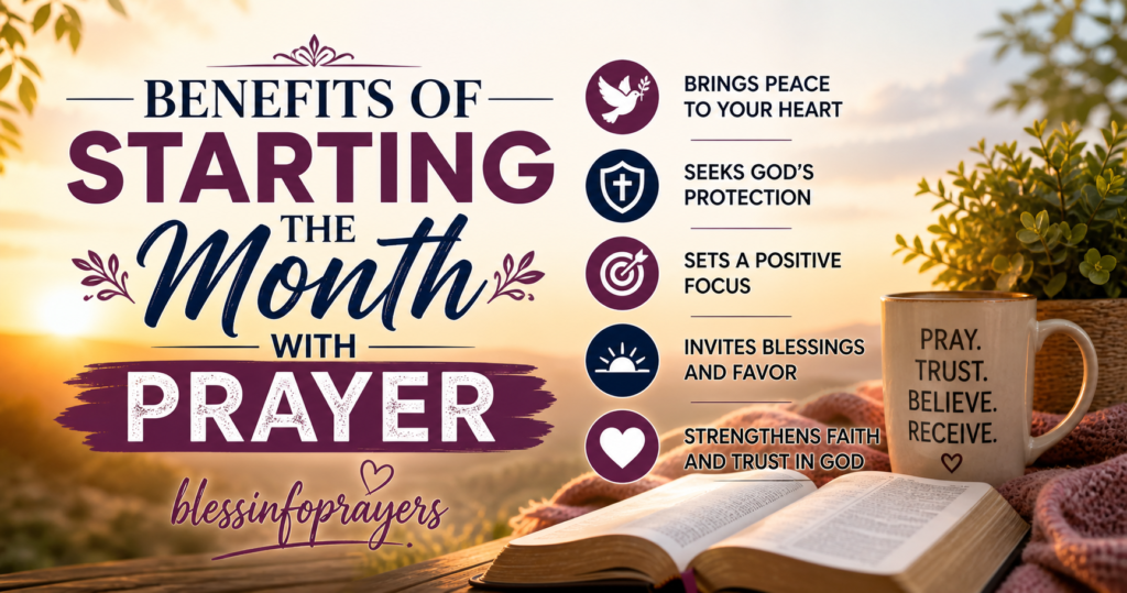 Benefits of Starting the Month with Prayer